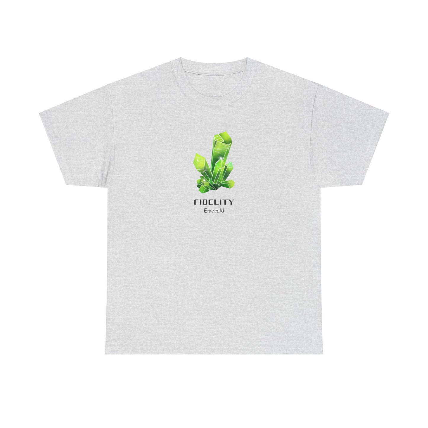 "Fidelity" w/ Emerald Crystal, Heavy Cotton Tee
