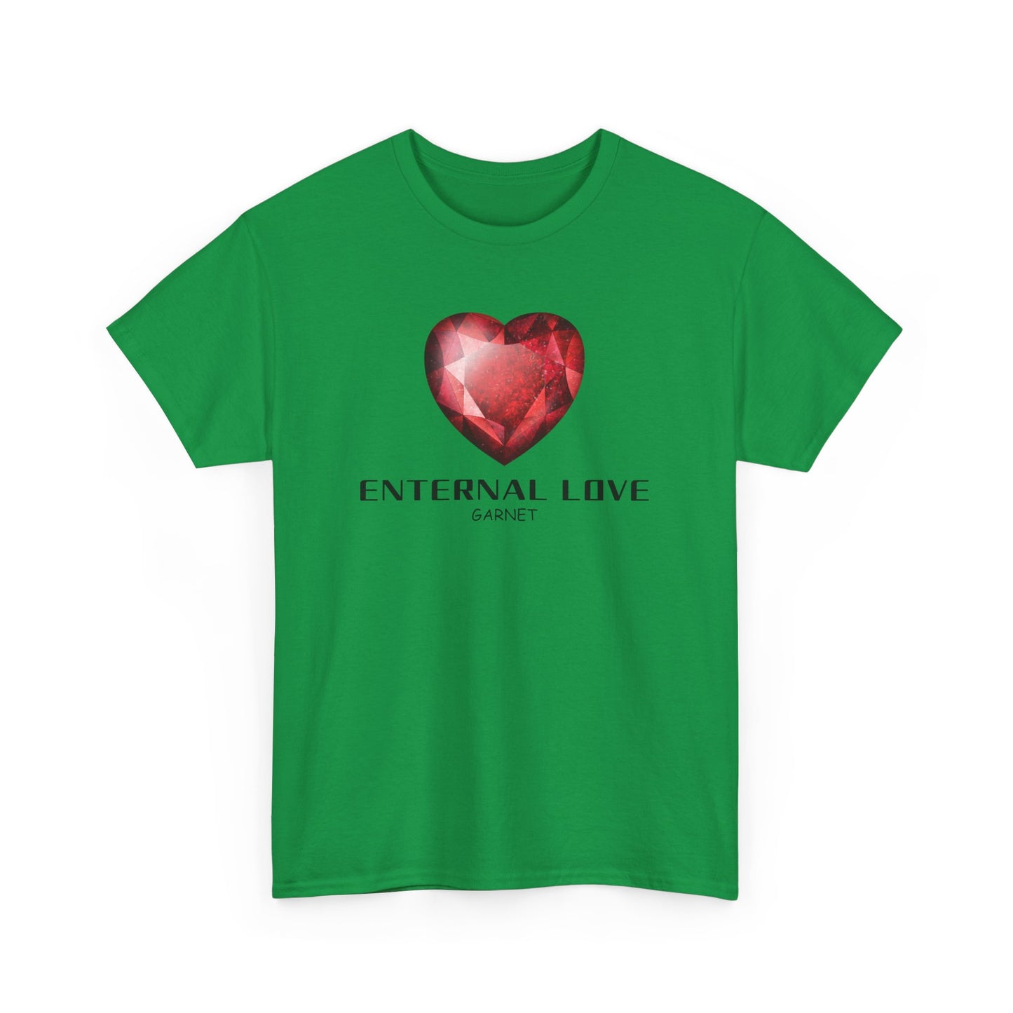 "Eternal Love" w/ Garnet, Heavy Cotton Tee