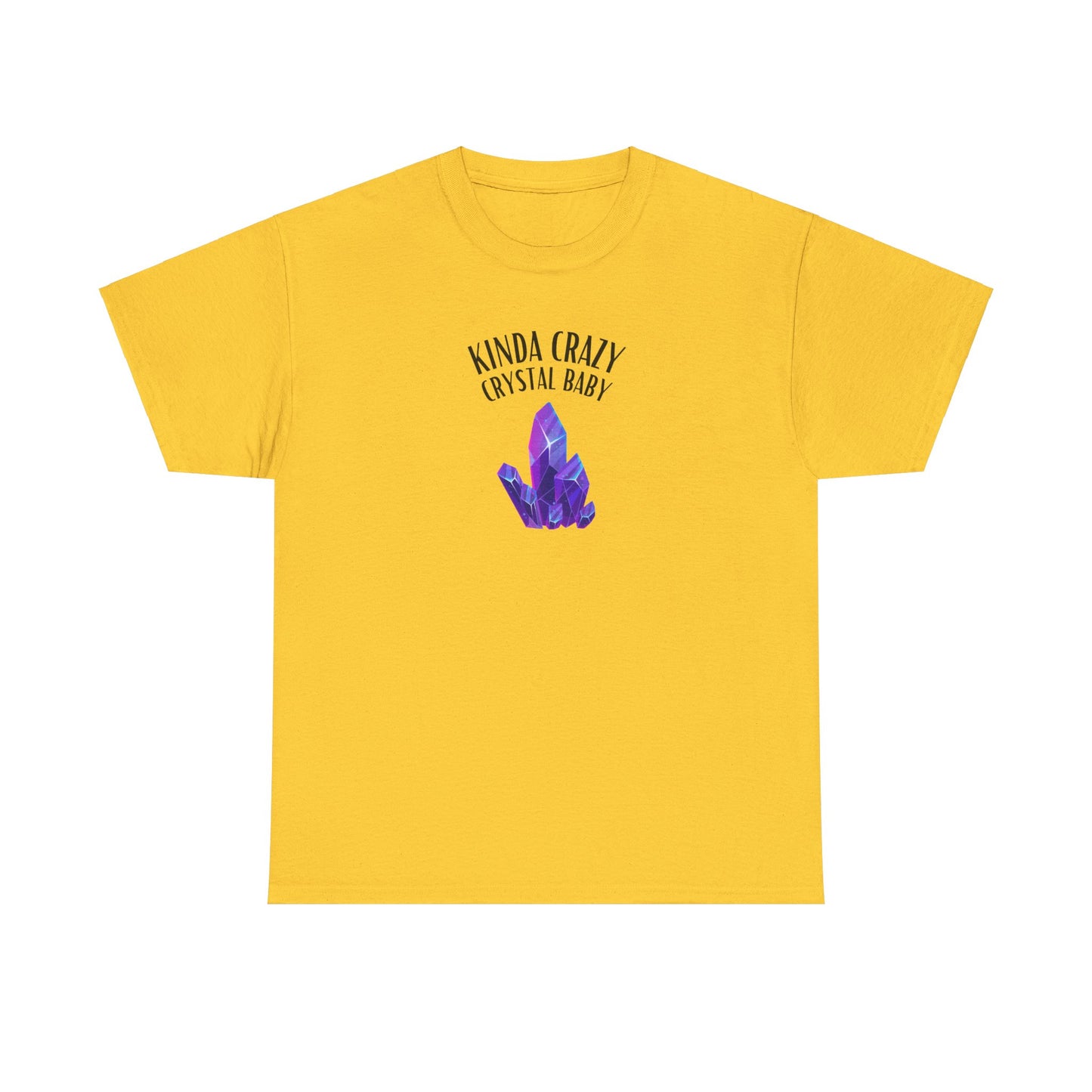 "Kinda Crazy Crystal Baby" w/ Purple Crystal, Heavy Cotton Tee