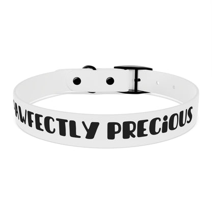 "Pawfectly Precious", Dog Collar