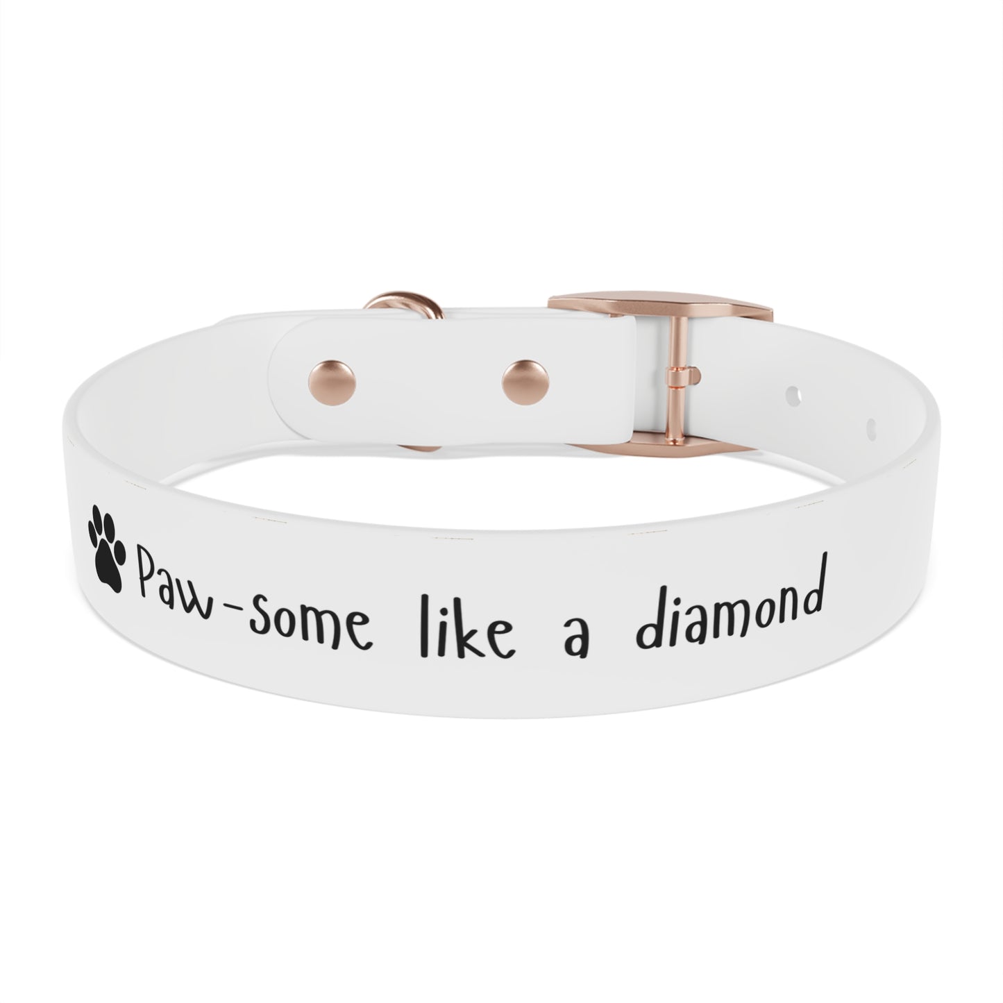 "Paw-some like a Diamond", Dog Collar