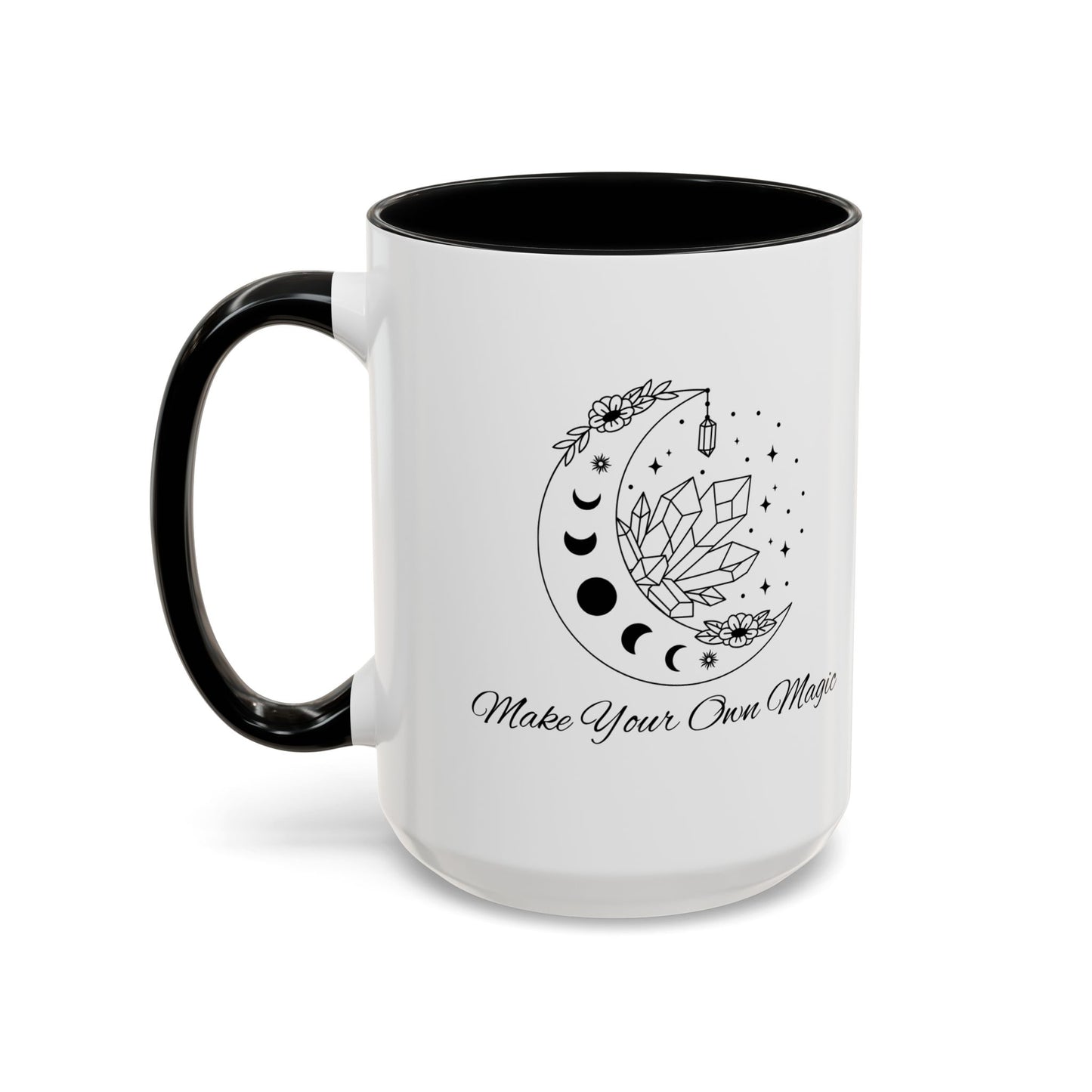 "Make your Own Magic" Coffee Mug, 11 & 15 oz