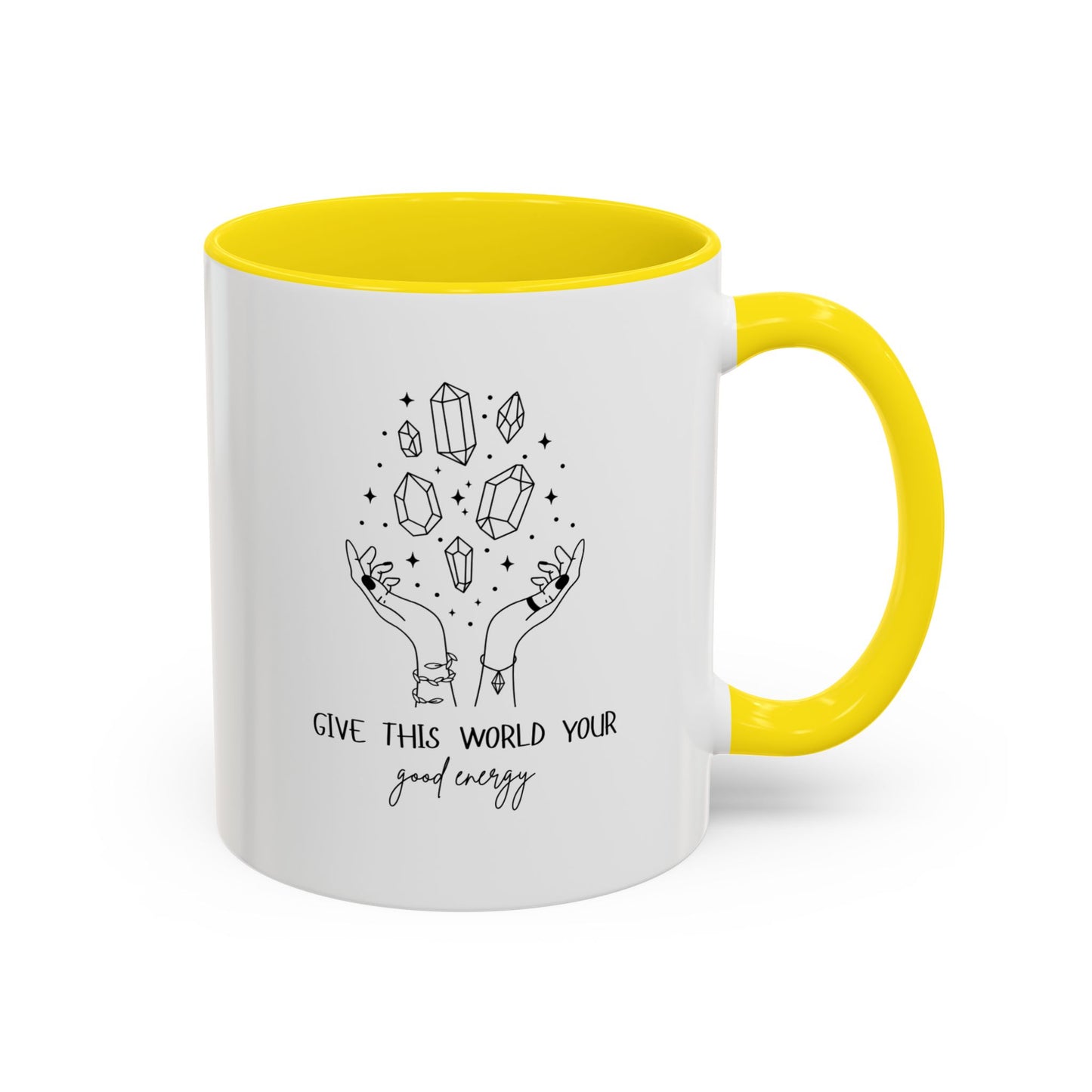 "Give the World your Good Energy" Coffee Mug, 11 & 15 oz