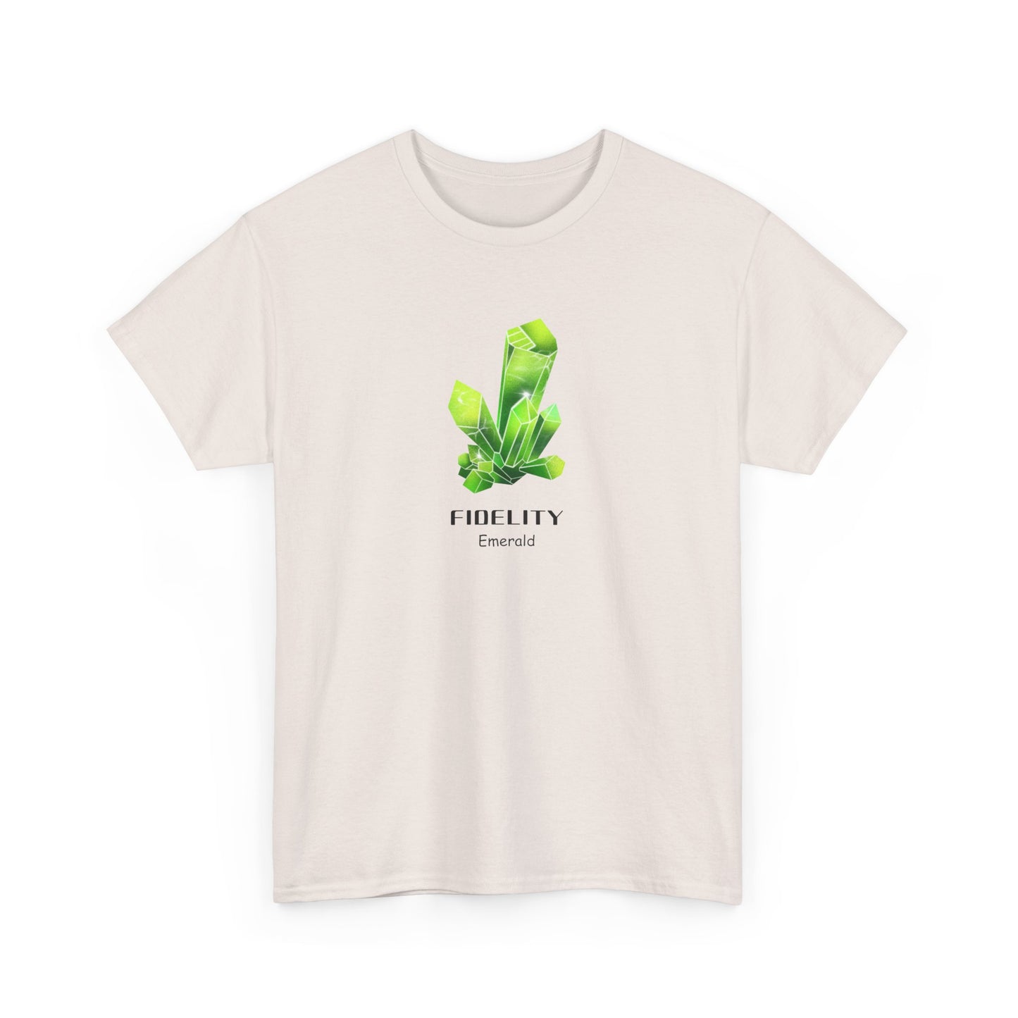 "Fidelity" w/ Emerald Crystal, Heavy Cotton Tee