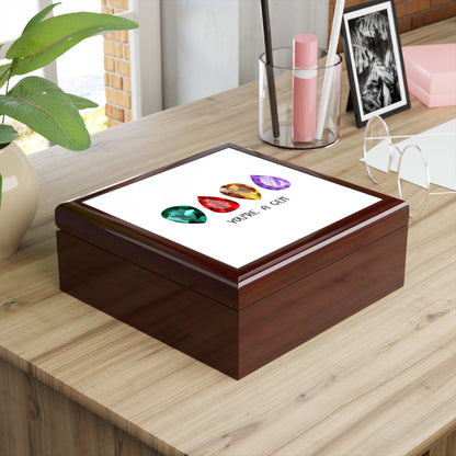 "You're a Gem", Jewelry Box