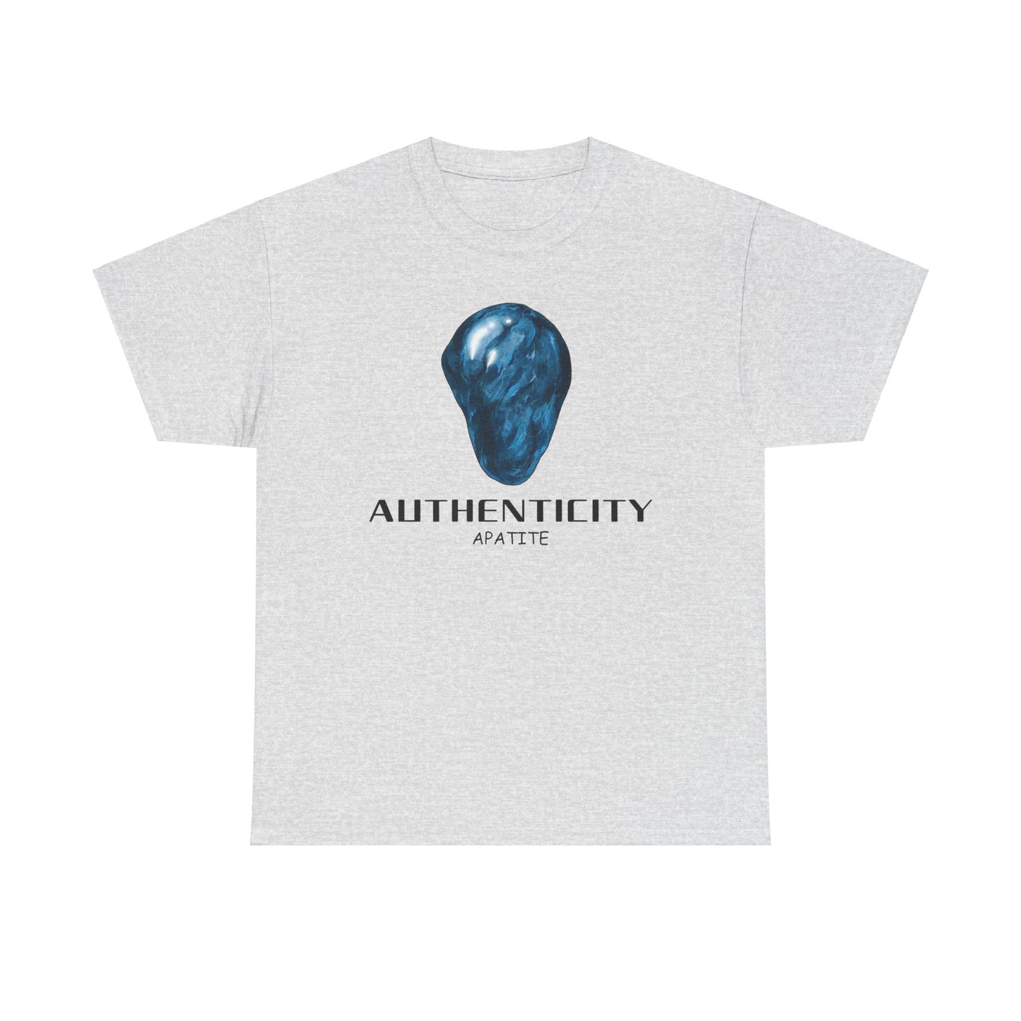 "Authenticity" w/ Blue Appatite Stone Heavy Cotton Tee