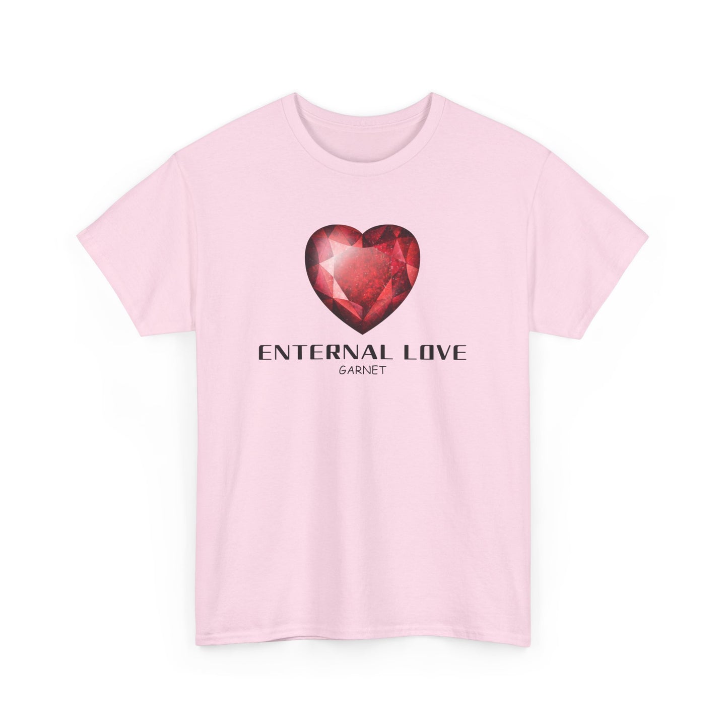 "Eternal Love" w/ Garnet, Heavy Cotton Tee