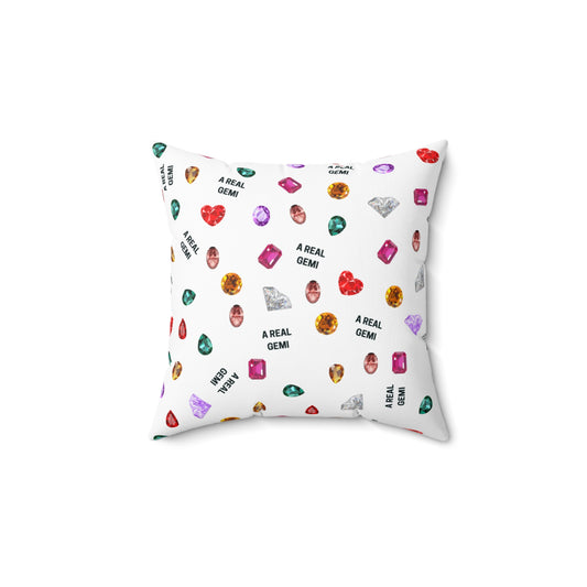 "A Real Gem", Square Pillow