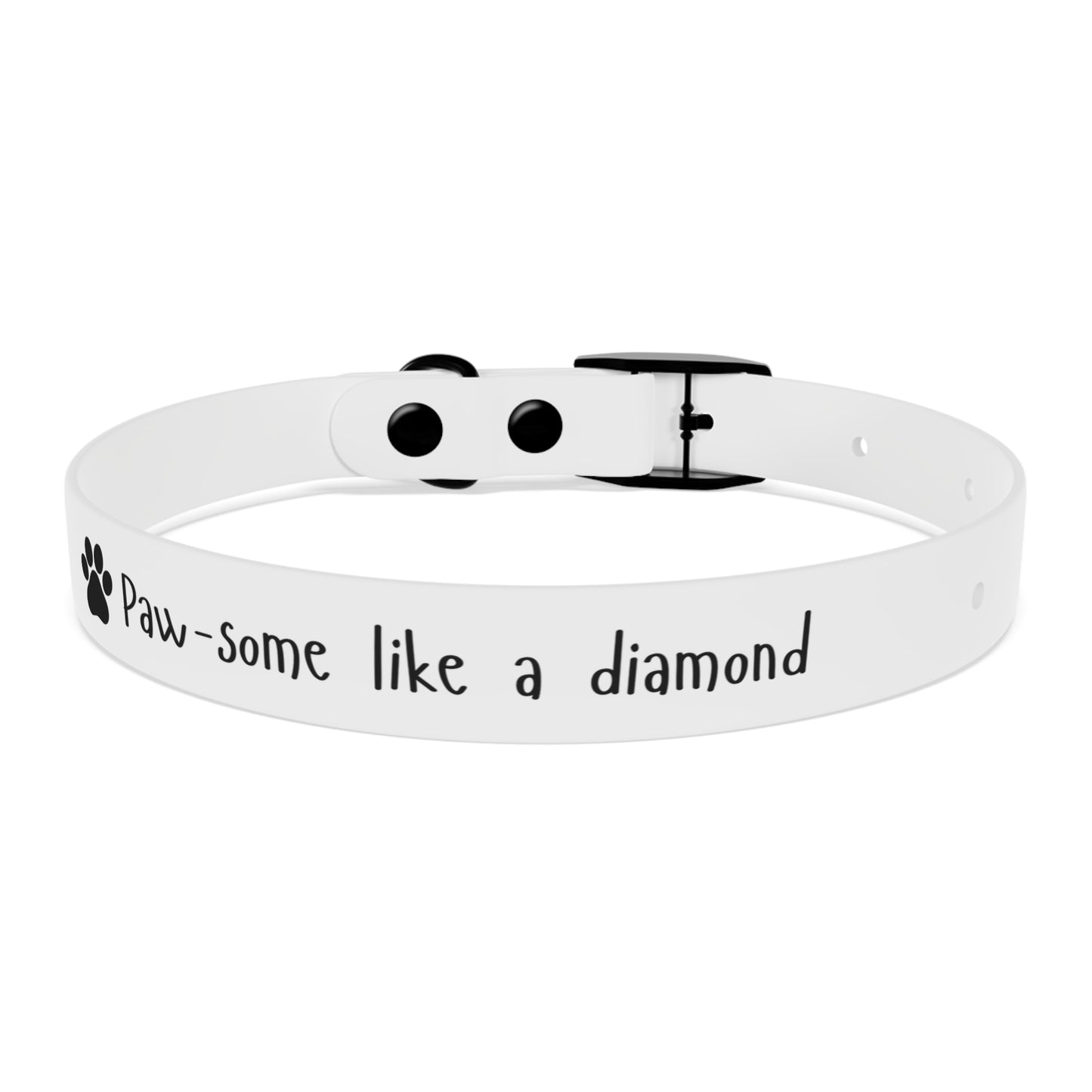 "Paw-some like a Diamond", Dog Collar