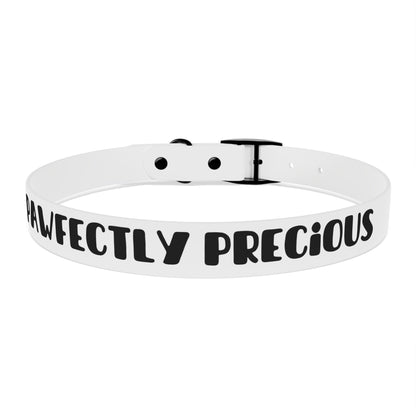 "Pawfectly Precious", Dog Collar